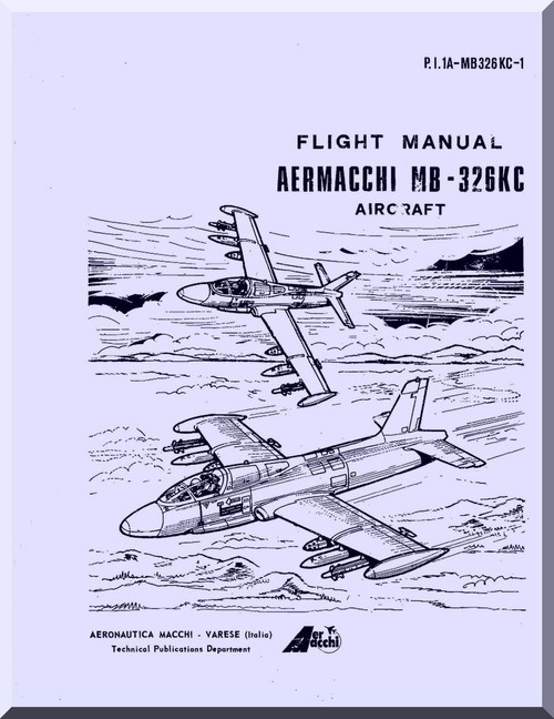 Aermacchi MB- 326 KC Aircraft Flight  Manual, ( English Language )