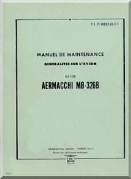 Aermacchi M- 326 GC Aircraft Maintenance  Manual - General  ( French Language ) 