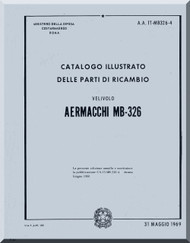 Aermacchi MB- 326 Aircraft Illustrated Parts Catalog   Manual - ( Italian Language )