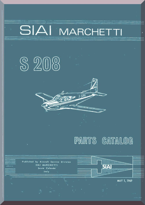 SIAI Marchetti S. 208 Aircraft  Illustrated Parts  Manual,  Catalogo Illustrato  ( English  Language ) ,
