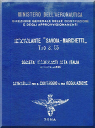 Savoia Marchetti S.55 Aircraft Erection and Maintenance Manual,  Istruzioni per il Montaggio  e la Regolazione ( Italian Language ) , 