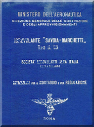 Savoia Marchetti S.55 Aircraft Erection and Maintenance Manual,  Istruzioni per il Montaggio  e la Regolazione ( Italian Language ) ,