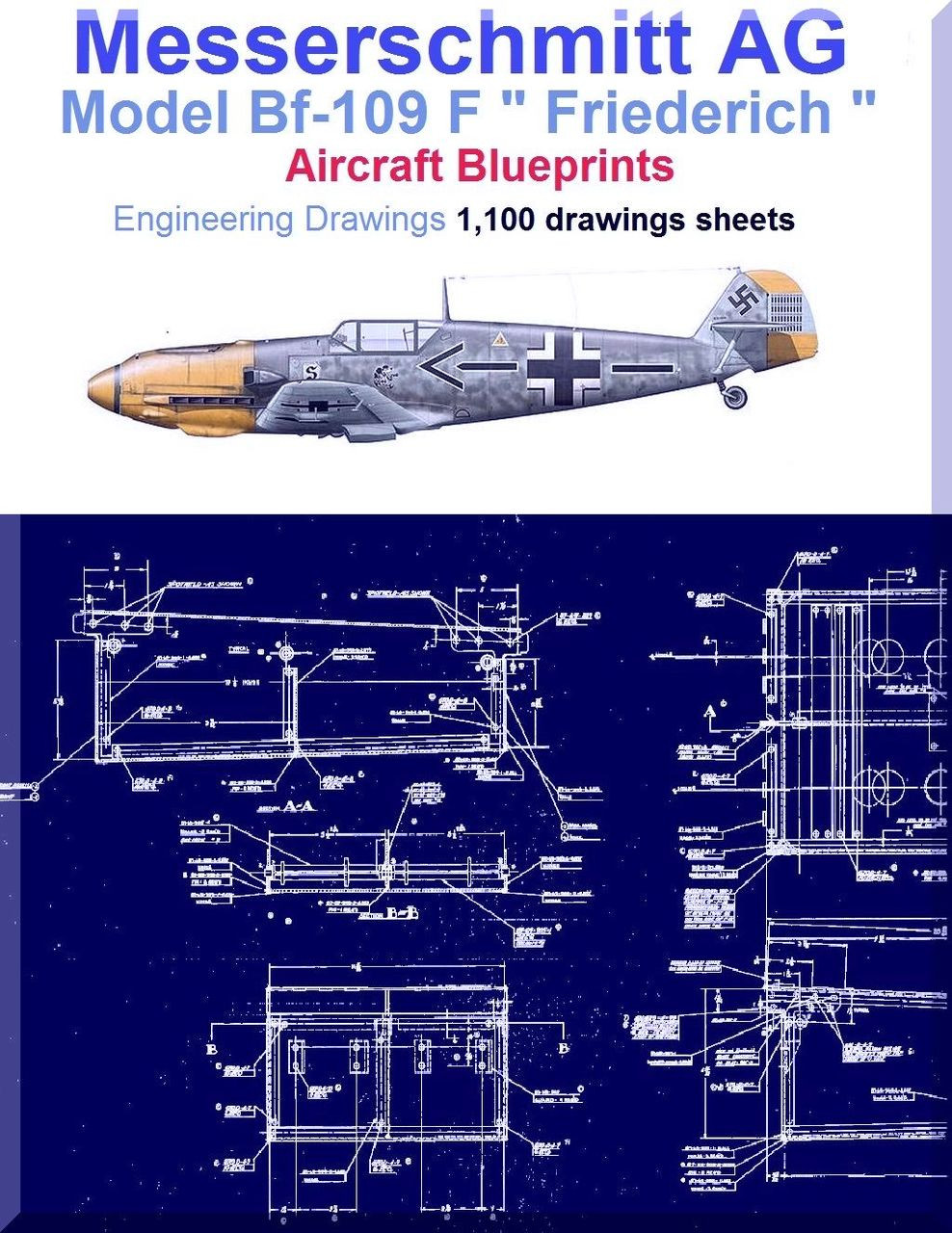 Messerschmitt Bf 109 F Aircraft Blueprints Engineering Drawings Dvd Aircraft Reports Aircraft Manuals Aircraft Helicopter Engines Propellers Blueprints Publications
