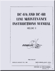 Douglas DC-6 A & B   Aircraft  Line Maintenance  Manual  Volume 2 ,  1959