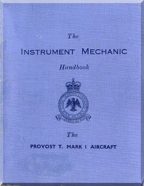 Percival Provost T.1  Aircraft  Instrument Mechanic Manual -