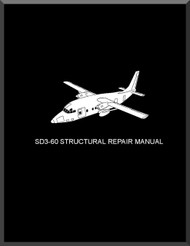 Short SD3-60 Aircraft Structural Repair Manual 