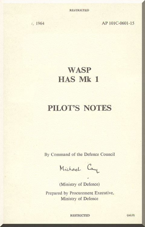 Westland WASP Mk 1  Helicopter Pilot's Notes  Manual  - A.P. 1001C-0601-15 -1964
