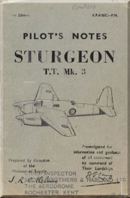 Short Sturgeon T.T. Mk.3 Aircraft Pilot's Notes Manual - ( English Language ) AP 4180 C