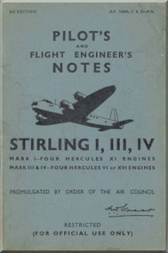 Short Stirling Mk. III IV Aircraft Pilot's Notes Manual AP 1660 A C D  