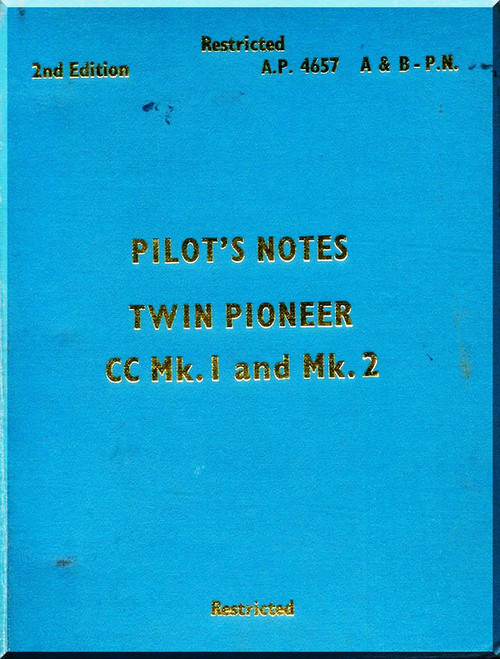 Scottish Aviation Twin Pioneer CC Mk.1 and Mk.2 Aircraft  Pilot's Notes Manual