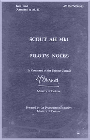 Westland Scout  Helicopter Pilot's Notes  Manual  - A.P. 1001C070115 -1963