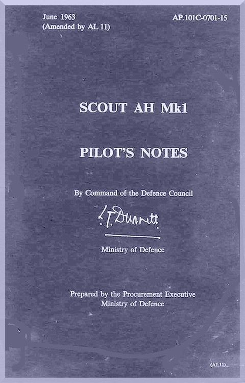 Westland Scout  Helicopter Pilot's Notes  Manual  - A.P. 1001C070115 -1963