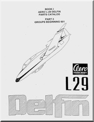 Aero Vodochoy L-29 Delfin Aircraft Parts Catalog Manual  Book 2