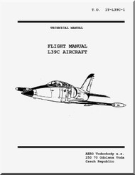 Aero Vodochoy L-39 C Aircraft  Flight Manual - USA - 1T-L39C-1