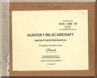 Hawker Hunter T Mk.8 C Aircraft Servicing Manual - AP 101B-1306-1B