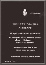 Hawker Sea Hawk FGA Mk.6 Aircraft  Flight Sericig Manual  AP 4328-5B1