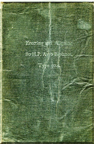 A. V. Roe Avro 504 Aircraft Erecting and Alligning  Manual -  1918