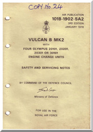A. V. Roe Avro Vulcan B  Mk.1A  Aircraft Safety and Service Notes Manual