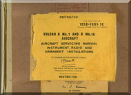 A.  V. Roe Avro Vulcan  B Mk.1 & Mk.1A  Aircraft Service  Manual - 101B-1901-1C , 1967