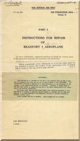 Bristol Beaufort II Aircraft  Instruction Repair  Manual  - 1941