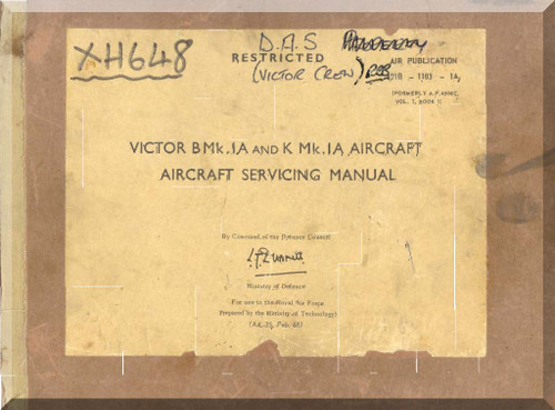 Handley Page Victor B Mk.1  Aircraft  Service Manual Volume 1