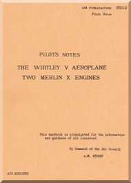 Armstrong Whitworth Whitley Aircraft Pilot's Notes Manual - A.P. 1688 A, B, D, & G E