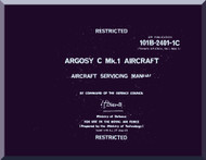 Armstrong Whitworth Argosy  Aircraft Service Manual - A.P. 101B-2401-1C