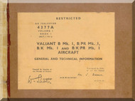Vickers Valiant B Mk.1   Aircraft  Maintenance Manual - General and Technical Information