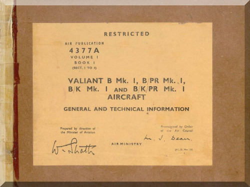 Vickers Valiant B Mk.1   Aircraft  Maintenance Manual - General and Technical Information