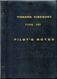 Vickers Viscount 797 Aircraft  Pilot's Notes Manual