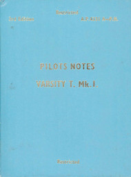 Vickers Varsity T Mk. I Aircraft  Pilot's Notes Manual 