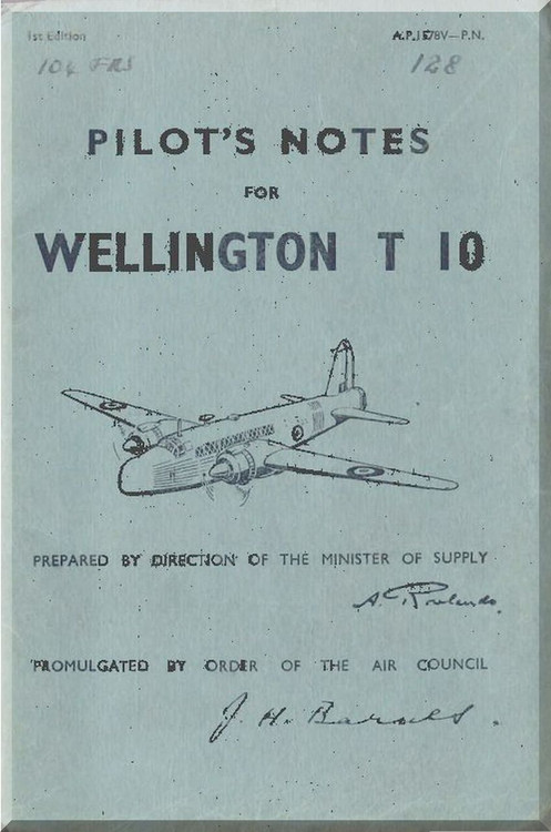 Vickers Wellington T 10  Aircraft  Pilot's Notes Manual
