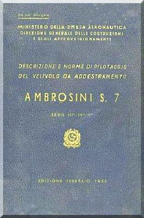 Ambrosini S.7 Aircraft Flight Manual, ( Italian Language ) CA 728, 1955