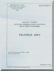 Aeritalia / FIAT G-91 Y Aircraft Illustrated Parts Catalog  Manual, Catalogo Nomenclatore ( Italian Language ) C.A. 11-G91Y-4 