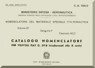 FIAT G.59 B   Aircraft Illustrated Parts Catalog  Manual,  Catalogo Nomenclatore ( Italian Language ) , CA.724 / 2 , 1955