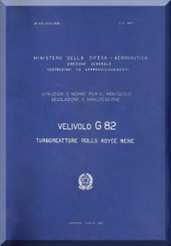 FIAT G.82  Aircraft Erection and Maintenance Manual,  Istruzioni per il Montaggio  e la Regolazione ( Italian Language ) , 1957