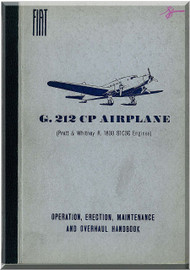FIAT G.212 CP   Operation, Erection Maintenance Overhaul  Manual,  ( English Language )
