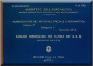 FIAT BR.20 Aircraft Illustrated Parts Catalog Manual, Catalogo Nomenclatore  - C.A . 272 ( Italian Language ) , 1937 