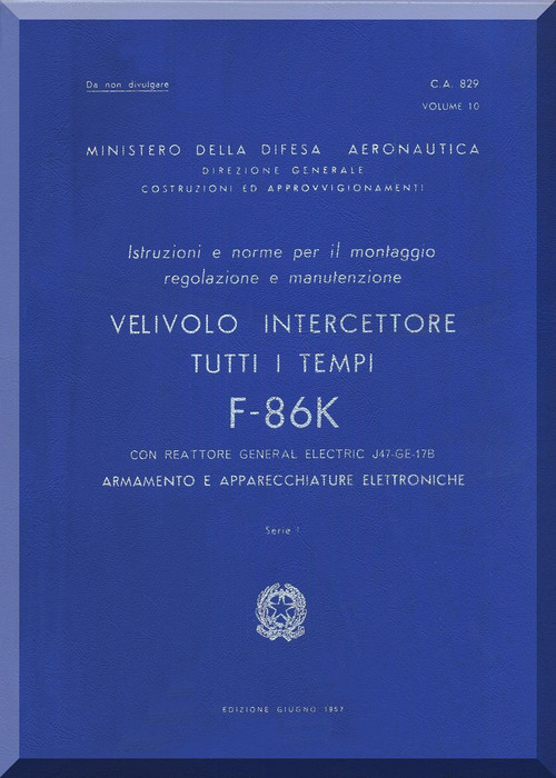  FIAT / NAA F-86 K Aircraft Maintenance Manual - Weapon Vol.10 