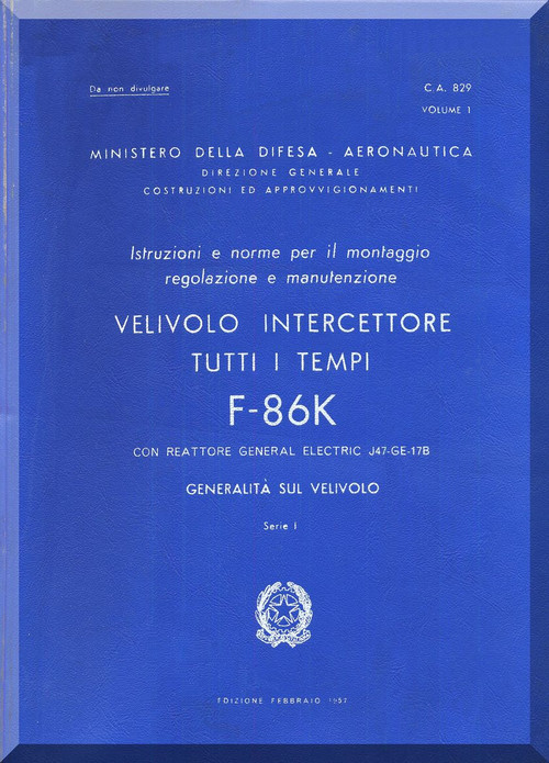 FIAT / NAA F-86 K Aircraft Maintenance Manual - General- Vol. 1