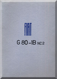 FIAT G.80 Aircraft Testing Manual,  Rapporto Prove Collaudo  ( Italian Language ) , 1952