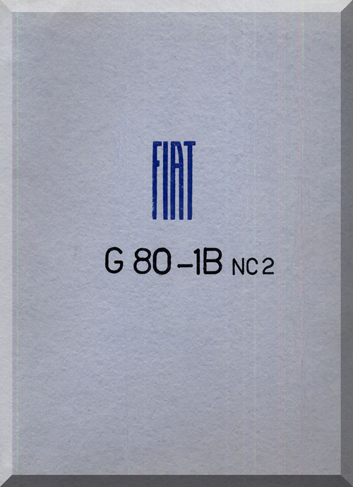 FIAT G.80 Aircraft Testing Manual,  Rapporto Prove Collaudo  ( Italian Language ) , 1952