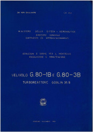 FIAT G.80-1B G.80-3B Aircraft Flight Manual,  Istruzioni e Monataggio e Regolazione ( Italian Language ) , C.A. 853 , 1956