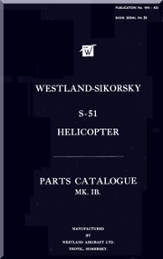 Sikorsky Westland S-51 Helicopter Parts Catalog MK. IB Publication  WA-422