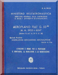 FIAT G.50 Bis  Aircraft Erection and Maintenance Manual,  Istruzioni per il Montaggio  e la Regolazione ( Italian Language ) , CA.381 /3 ,