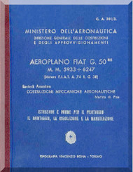 FIAT G.50 Bis  Aircraft Erection and Maintenance Manual,  Istruzioni per il Montaggio  e la Regolazione ( Italian Language ) , CA.381 /3 ,