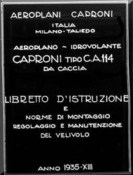 Caproni Ca.114 Aircraft Maintenance   Manual, Descrizione Tecnica  e istruzione per il Montaggio e per la regolazione   ( Italian Language ) 