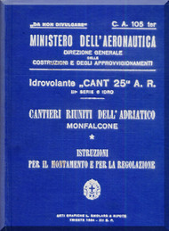 CANT 25 Aircraft Erection and Maintenance Manual,  Istruzioni per il Montaggio  e la Regolazione ( Italian Language ) , 1934 