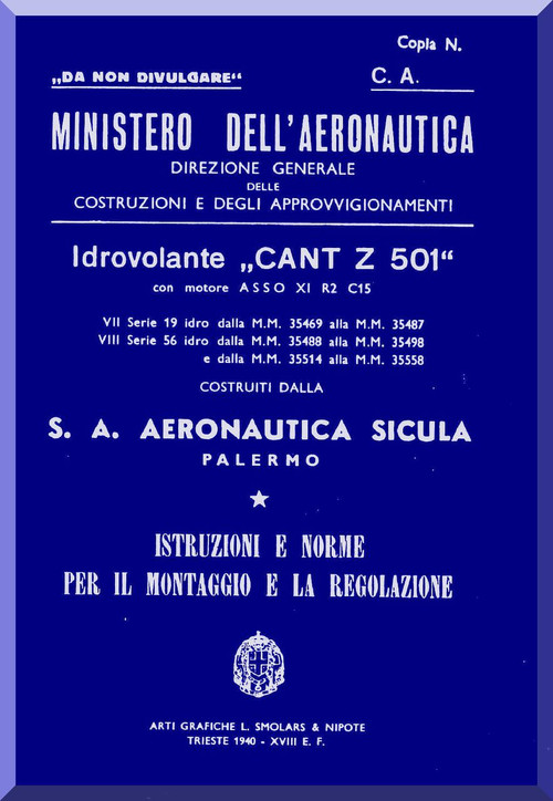 CANT Z 501  SAAS Aircraft Erection and Maintenance Manual,  Istruzioni per il Montaggio  e la Regolazione ( Italian Language ) , 1940