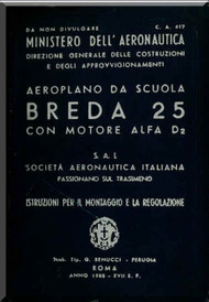 Breda Ba 25 Aircraft Erection and Maintenance Manual,  Istruzioni per il Montaggio  e la Regolazione ( Italian Language ) , CA 417 - 1938